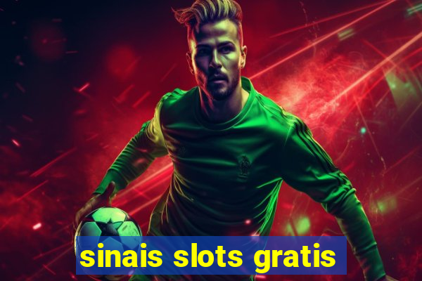 sinais slots gratis